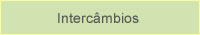 Intercâmbios