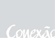 CONEXÃO Comunicação e Cultura