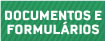 Documentos e Formulários