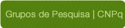 Grupos de Pesquisa | CNPq