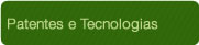 Patentes e Tecnologias