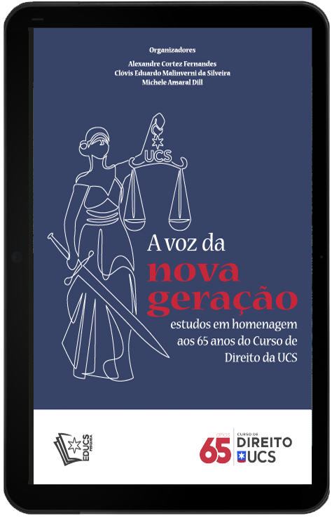 A Voz da Nova Geração: estudos em homenagem aos 65 anos do curso de Direito da UCS