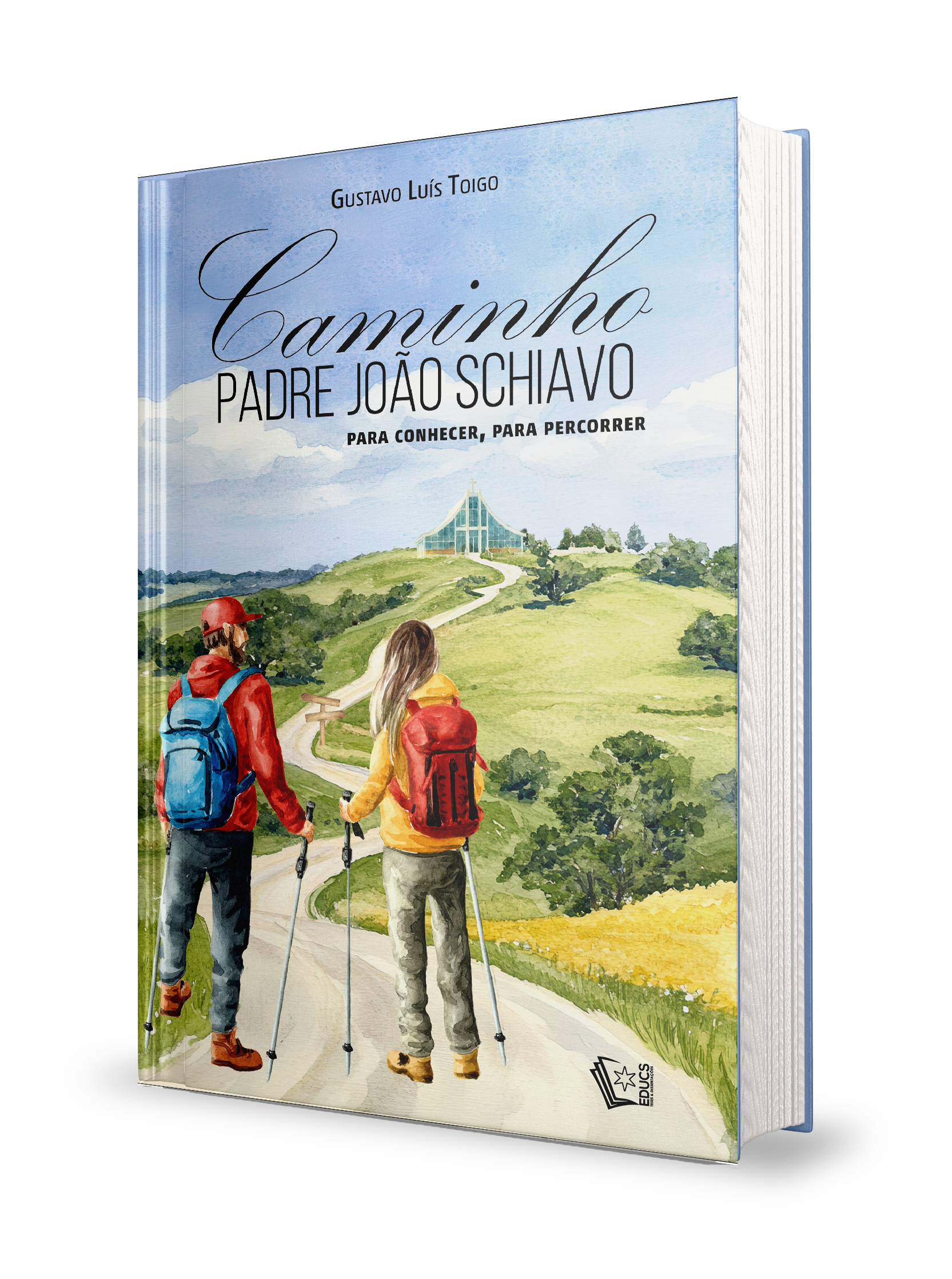 Caminho Padre João Schiavo: para conhecer, para percorrer