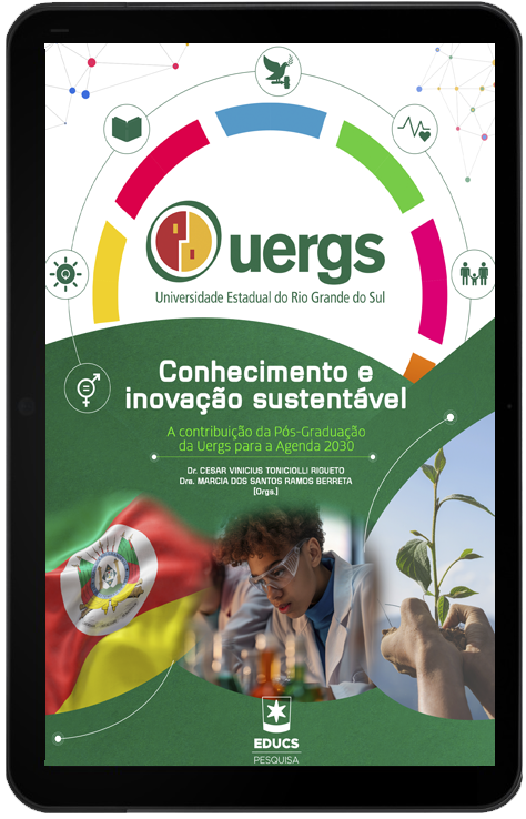 Conhecimento e Inovação Sustentável: a contribuição da Pós-Graduação da Uergs para a Agenda 2030