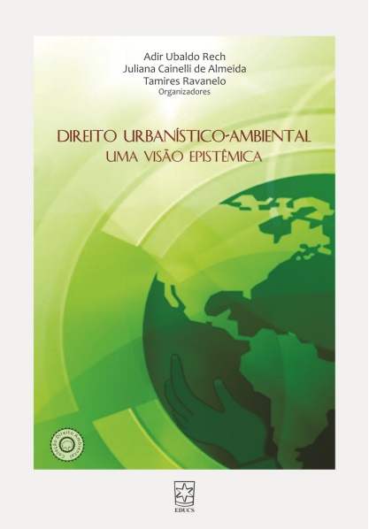 Direito Urbanístico-Ambiental: Uma Visão Epistêmica
