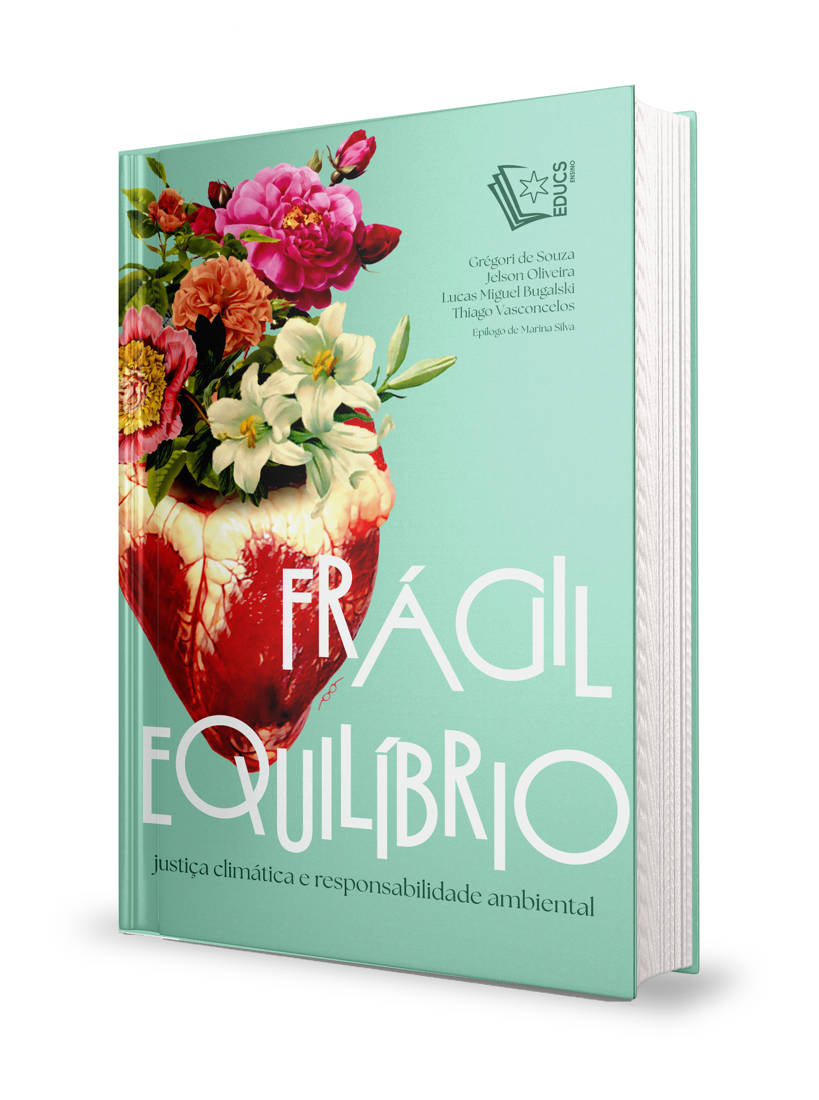 Frágil Equilíbrio: justiça climática e responsabilidade ambiental