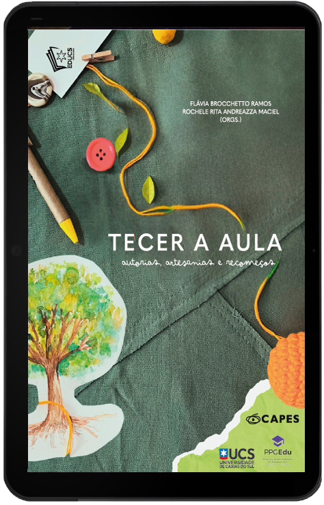 Tecer a Aula: autorias, artesanias e recomeços