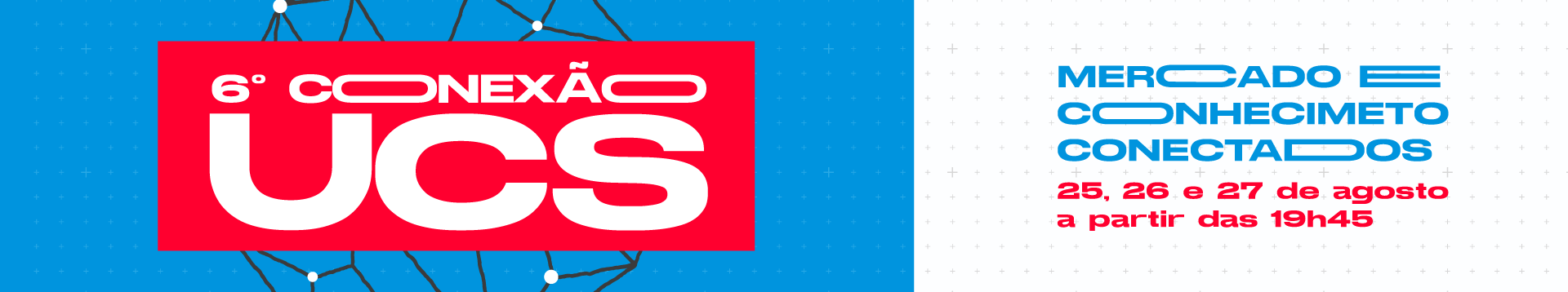 6° Conexão UCS