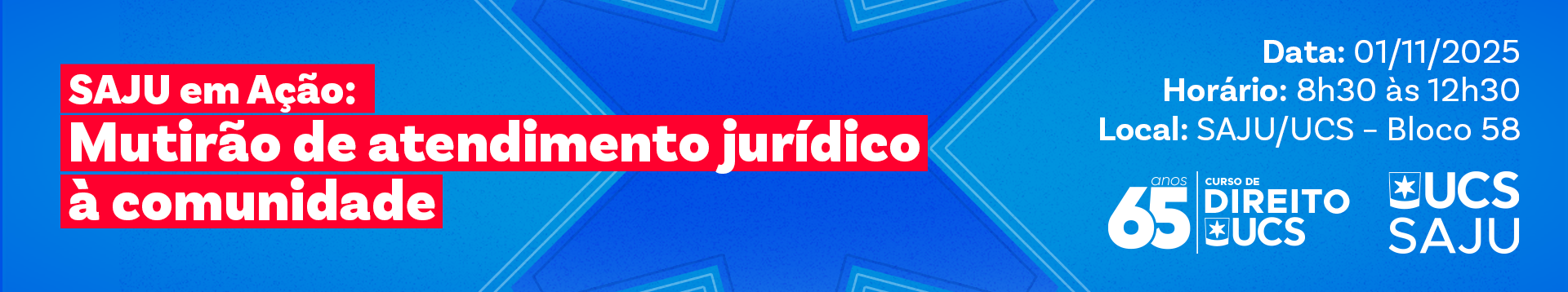 SAJU UCS em ação: mutirão de atendimento jurídico à comunidade